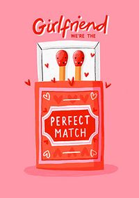 Girlfriend Perfect Match Valentine's Day Card