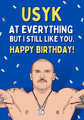 I Still Like You Birthday Card