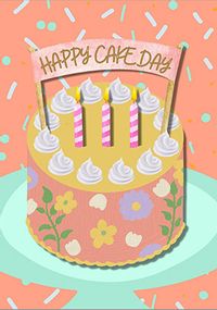 Cake Day Birthday Card