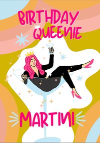 Queenie Martini Birthday Card