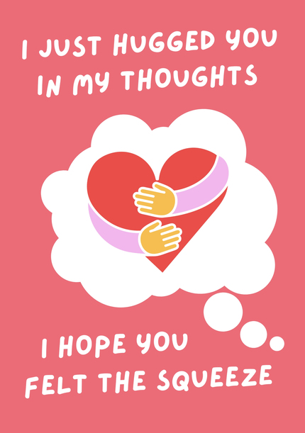 Hugged You in My Thoughts Card