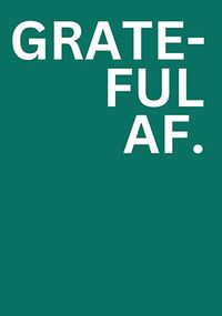 Tap to view Grateful AF Thank You Card