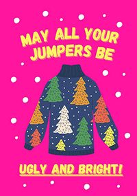 Tap to view May Your Jumpers be Ugly Christmas Card