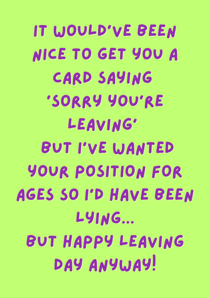 Happy Leaving Day Funny Card