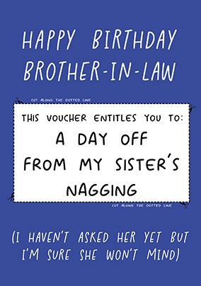 Day Off Nagging Brother In Law Birthday Card