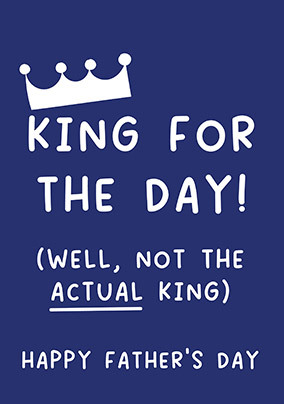 King Father's Day Card