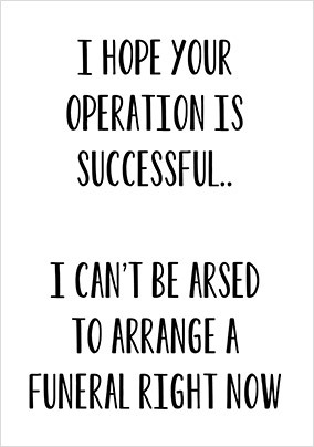 Successful Operation Good Luck Card