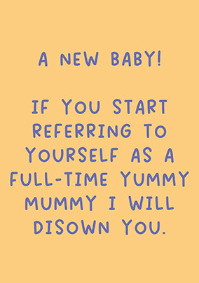 Full Time Yummy Mummy New Baby Card