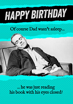 Reading with Eyes Closed Dad Birthday Card