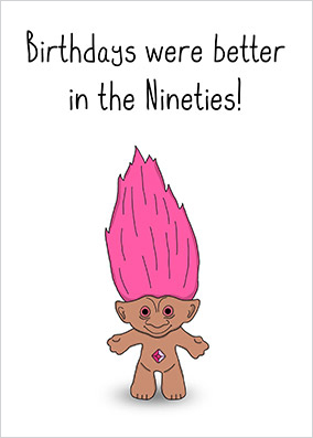 90's Pink Troll Birthday Card