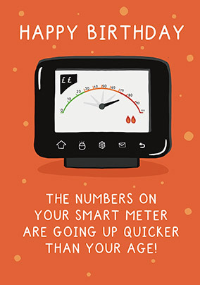 Smart Meter is Going up Birthday Card