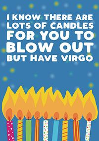 Blow Out Have Virgo Birthday Card