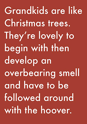 Grandkids like Christmas Trees Card