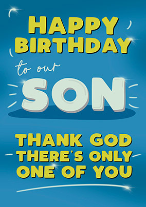 Son Only One of You Birthday Card