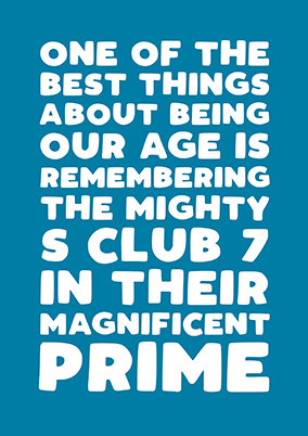 Best Things about Our Age Birthday Card