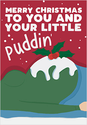 You and Your Little Puddin' Christmas Card