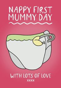 Nappy First Mummy Day Mother's Day Card