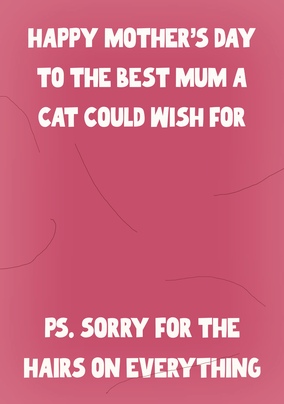 Mum Cat Hairs Mother's Day Card