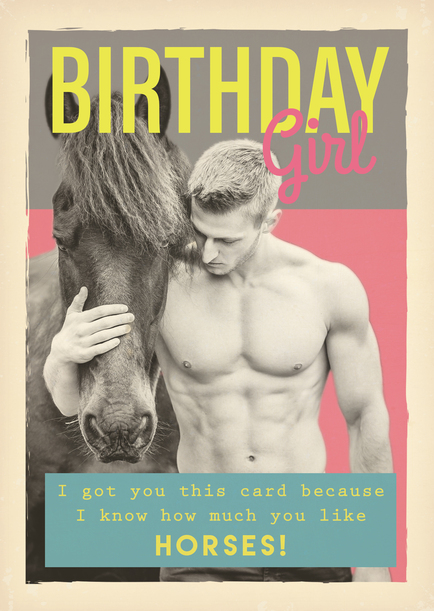 You Like Horses Birthday Card