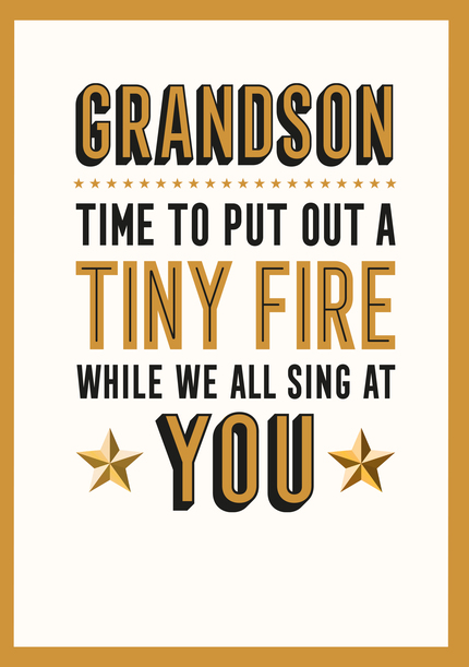 Grandson Time to Sing at You Funny Birthday Card