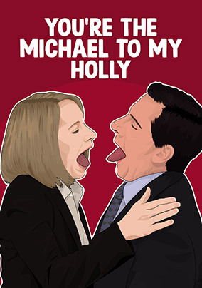 Michael to my Holly Birthday Card