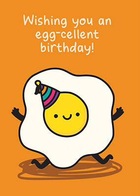 Egg-Cellent Birthday Card