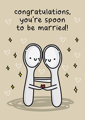 Spoon To Be Married Engagement Card