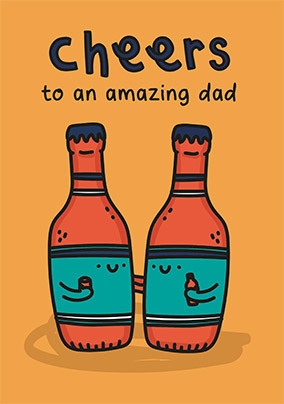Cheers to an An Amazing Dad Fathers Day Card