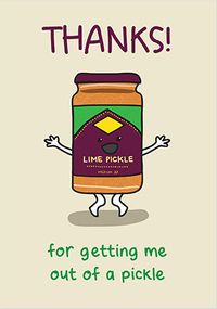 Tap to view Out of a Pickle Thank You Card