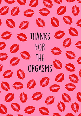 Thanks for the Orgasms Anniversary Card