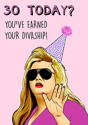 30 Today Divaship Birthday Card