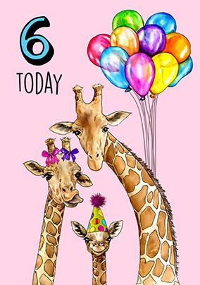 6 Today Giraffes Birthday Card