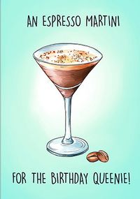 An Espresso Martini Birthday Card