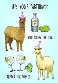 Tap to view Alpaca the Tonic Birthday Card