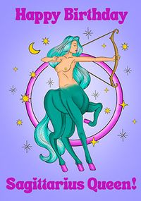 Tap to view Sagittarius Queen Birthday Card