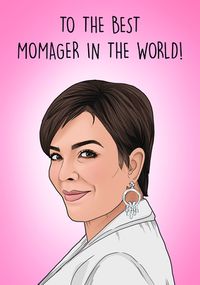 Momager Spoof Mother's Day Card