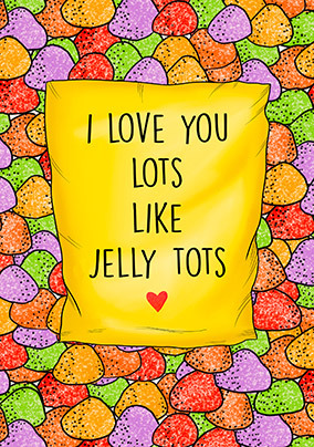 Jelly Tots Spoof Card