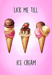 Tap to view Lick Me Til Ice Cream Valentine's Day Card