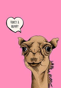 Tap to view Fancy a Hump Valentine's Day Card