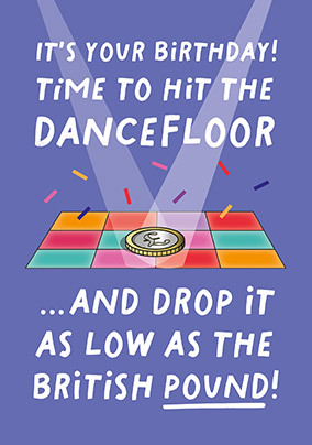 Drop It Low Birthday Card