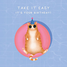 Take it Easy Cool Cat Birthday Card