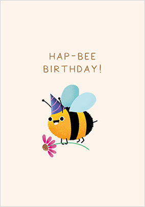 Hap-bee with Flower Birthday Card