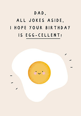 Egg-cellent Birthday Card for Dad