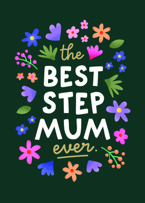 The Best Step Mum Ever Floral Mother's Day Card
