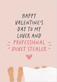Lover and Professional Duvet Stealer Valentine's Day Card