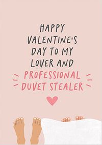 Tap to view Lover and Professional Duvet Stealer Valentine's Day Card