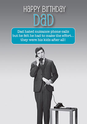 Dad Nuisance Birthday Card