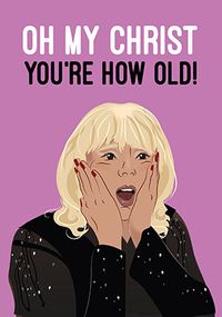 You Are How Old Birthday Card