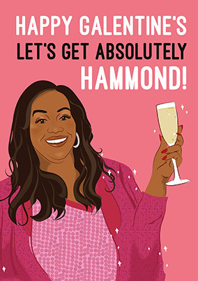 Galentine Let's Get Hammond Spoof Valentine's Day Card