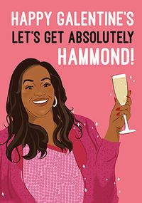 Tap to view Galentine Let's Get Hammond Spoof Valentine's Day Card